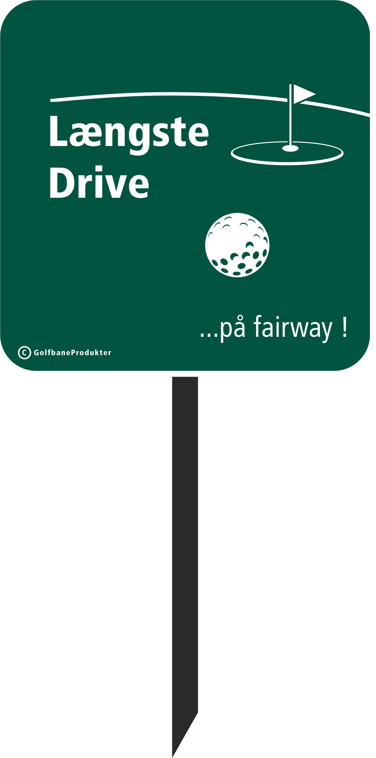 Golf sign Longest drive