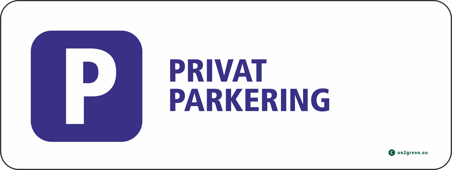 Parkeringsskilt til væg: Privat parkering