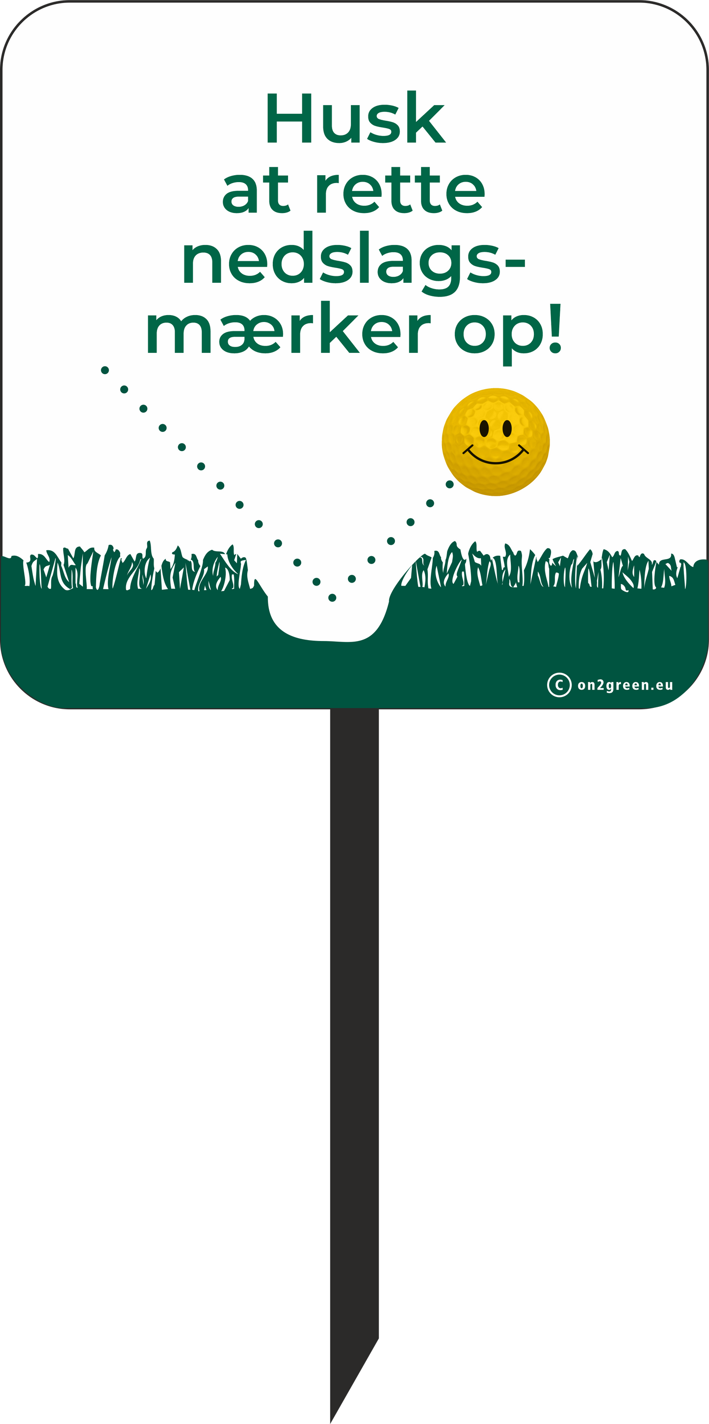 Golf sign: Repair your Pitch Marks