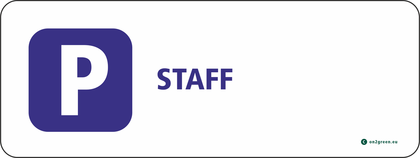 Parking sign for wall: Staff