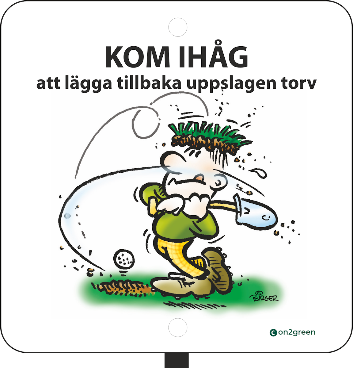 Golf sign: Remember to replace your divots