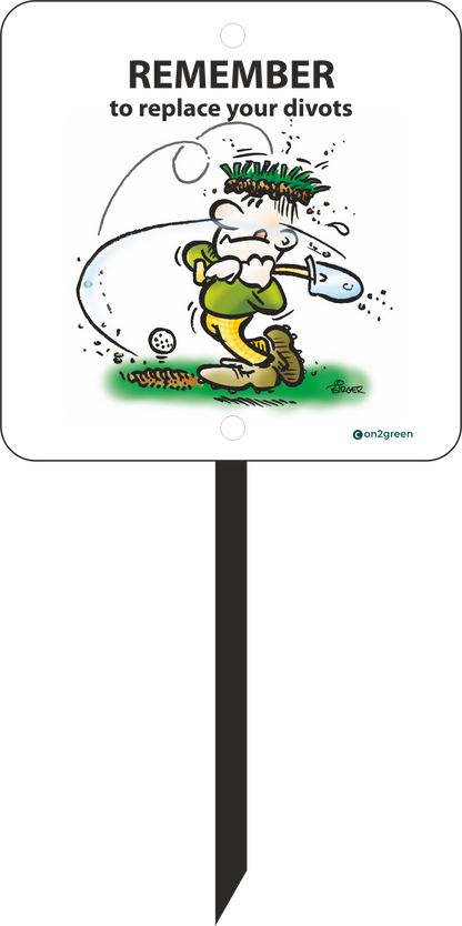 Golf sign: Remember to replace your divots