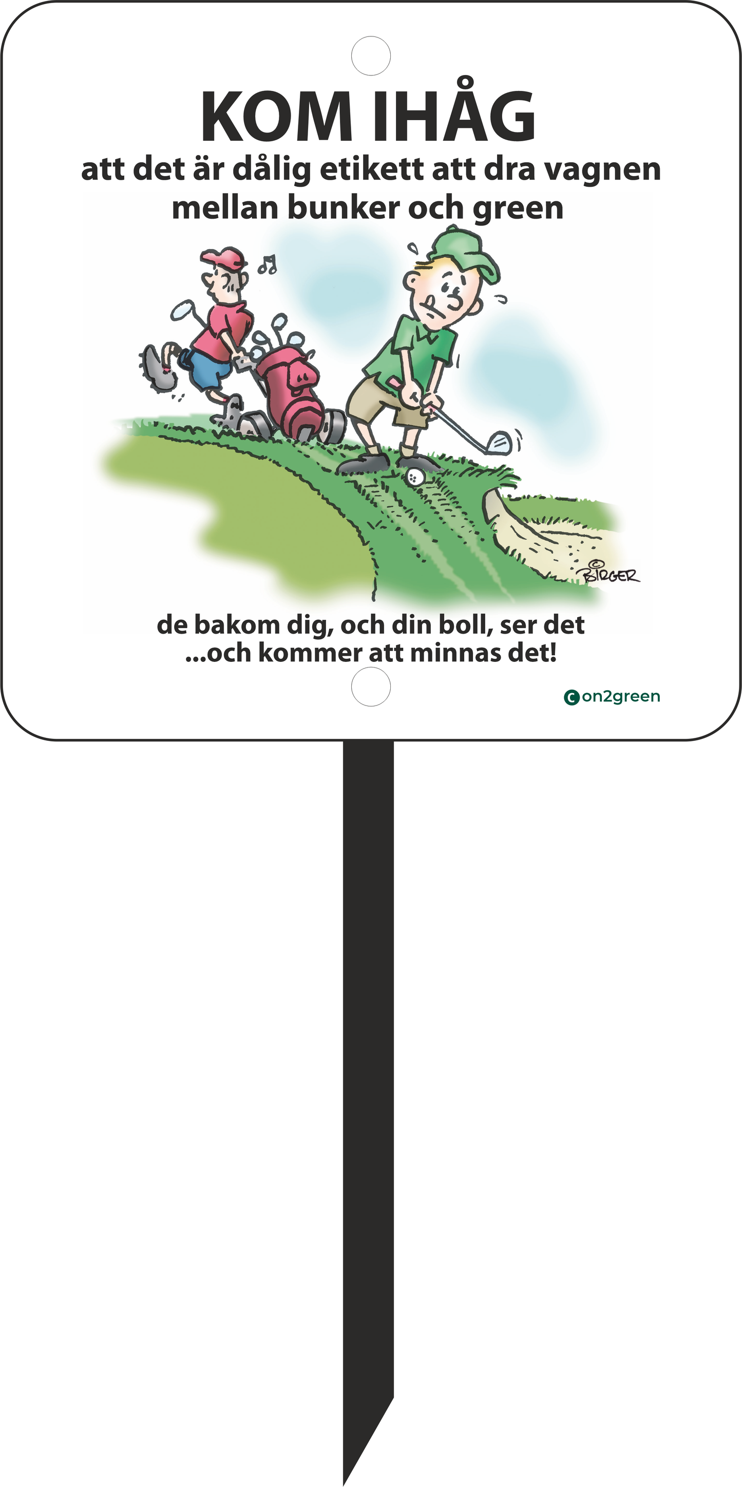 Golf sign: Remember it's bad etiquette to pull