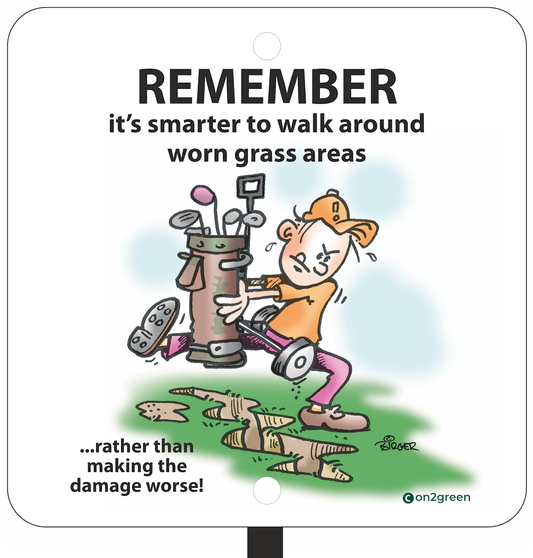 Golf sign: Remember it’s smarter to walk around