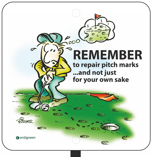 Golf sign: Remember to repair your pitch marks