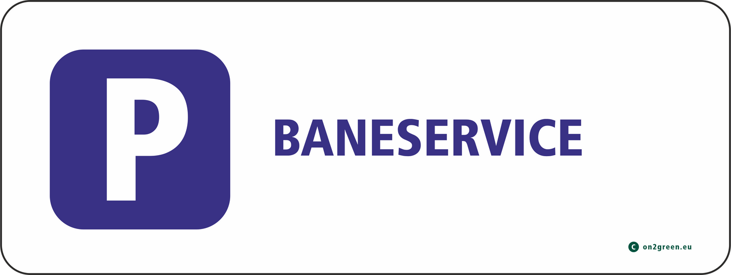 Parkeringsskilt: Baneservice