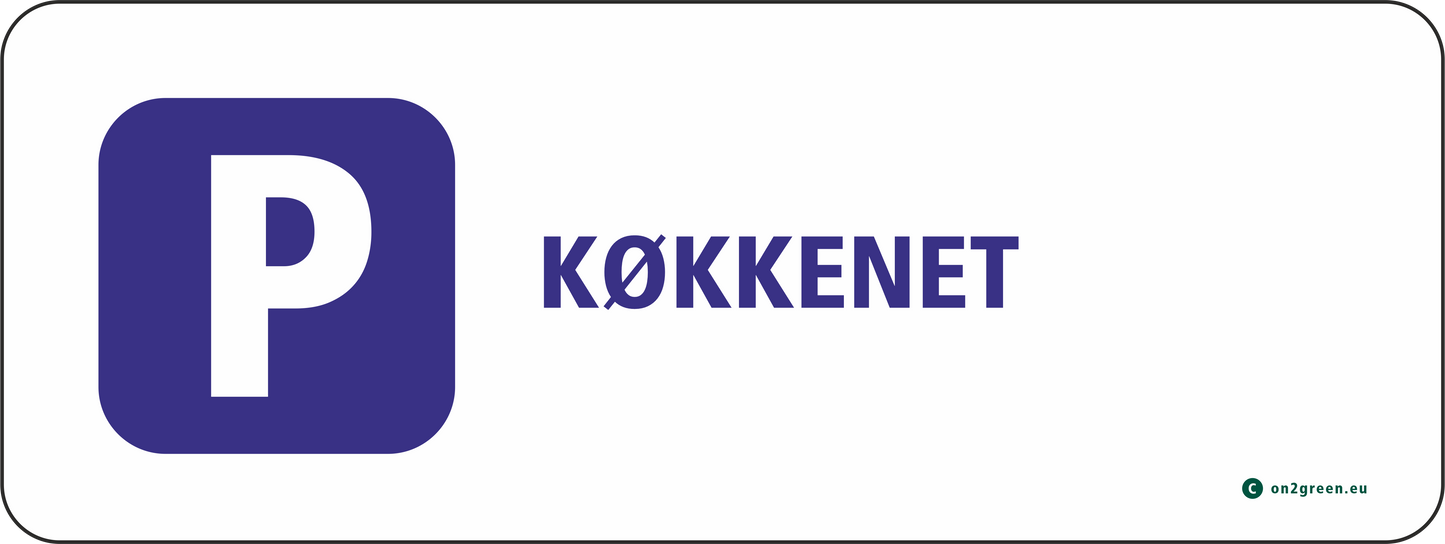 Parkeringsskilt: Køkkenet