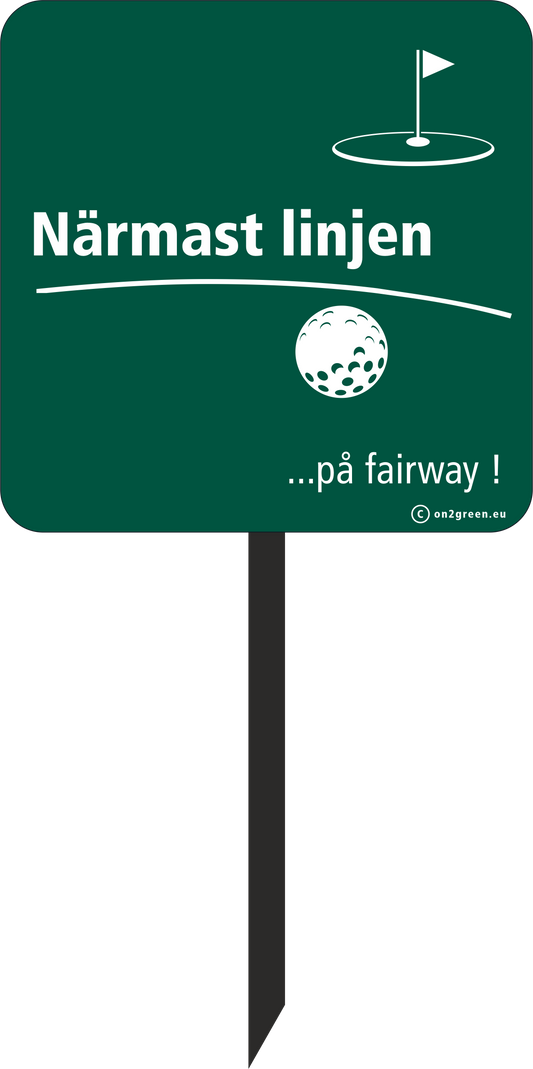 Golf sign Closest to the line