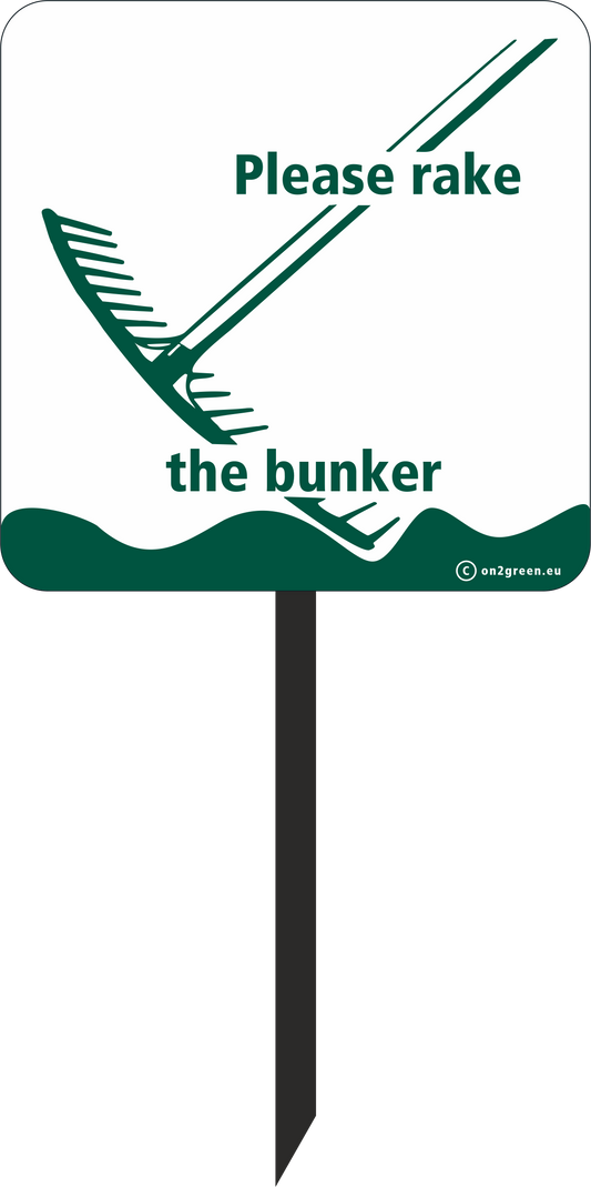 Golf sign: Please rake the bunker